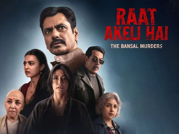 Raat Akeli Hai: The Bansal Murders | Full Movie | Nawazuddin Siddiqui | Netflix India
